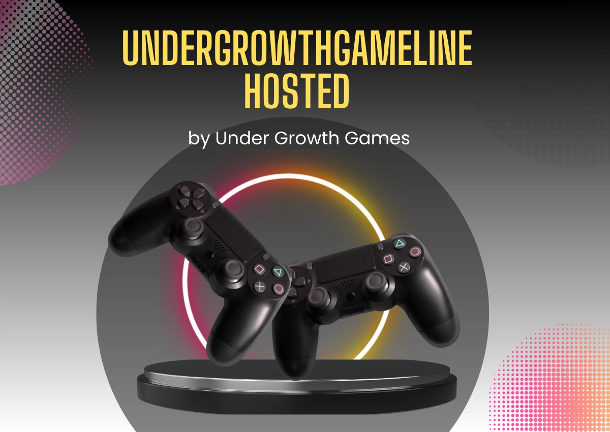 undergrowthgameline hosted by under growth games